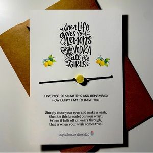 Friendship Bracelet - “When life gives you lemons grab vodka and call the girls”